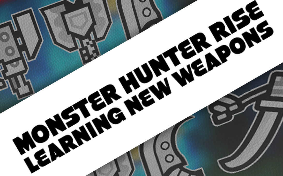 monster hunter rise weapons