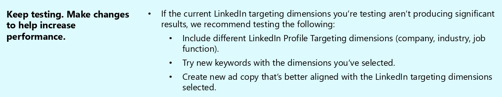 You can of course combine your LinkedIn Profile Targeting with keywords and other existing format.
